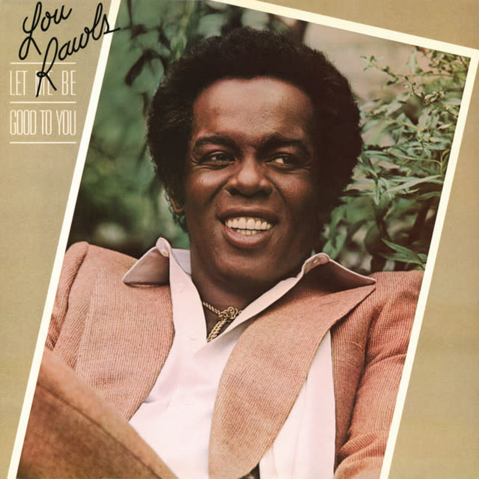 Lou Rawls - Let Me Be Good to You