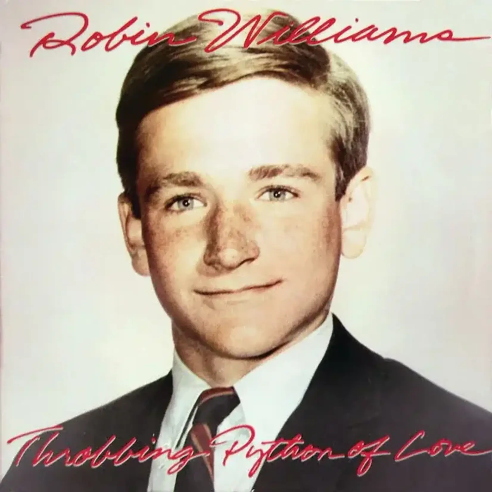 Williams, Robin: Throbbing Python of Love [VINTAGE]