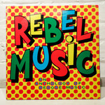 [Nick's Disk Pics] V/A: Rebel Music - An Anthology Of Reggae Music [TROJAN]