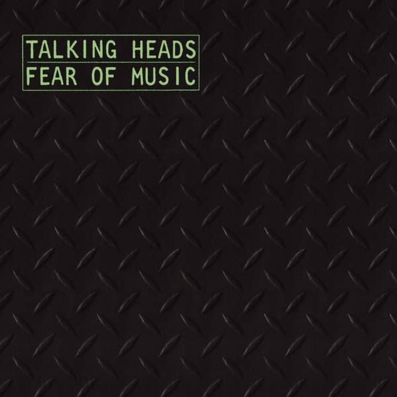 [New] Talking Heads: Fear of Music [SIRE/RHINO]
