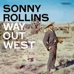 [New Vinyl] Rollins, Sonny: Way Out West  [CONCORD]