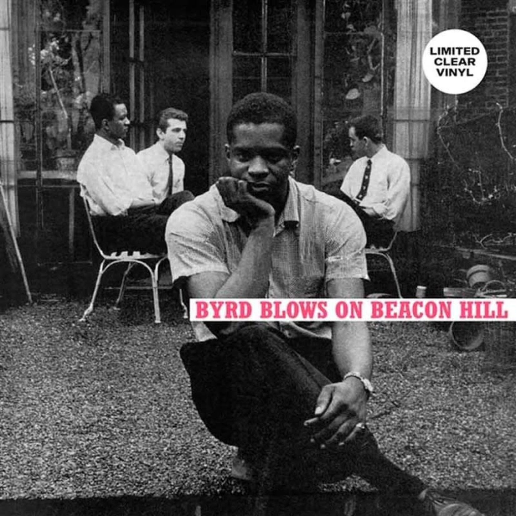 [New Vinyl] Byrd, Donald: Byrd Blows On Beacon Hill (clear vinyl) [SOWING]