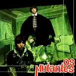 [New Vinyl] Os Mutantes: Os Mutantes (light green vinyl) [LILITH]