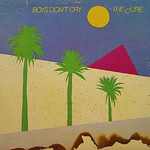 [Kollectibles] Cure: Boys Don't Cry [ELEKTRA]