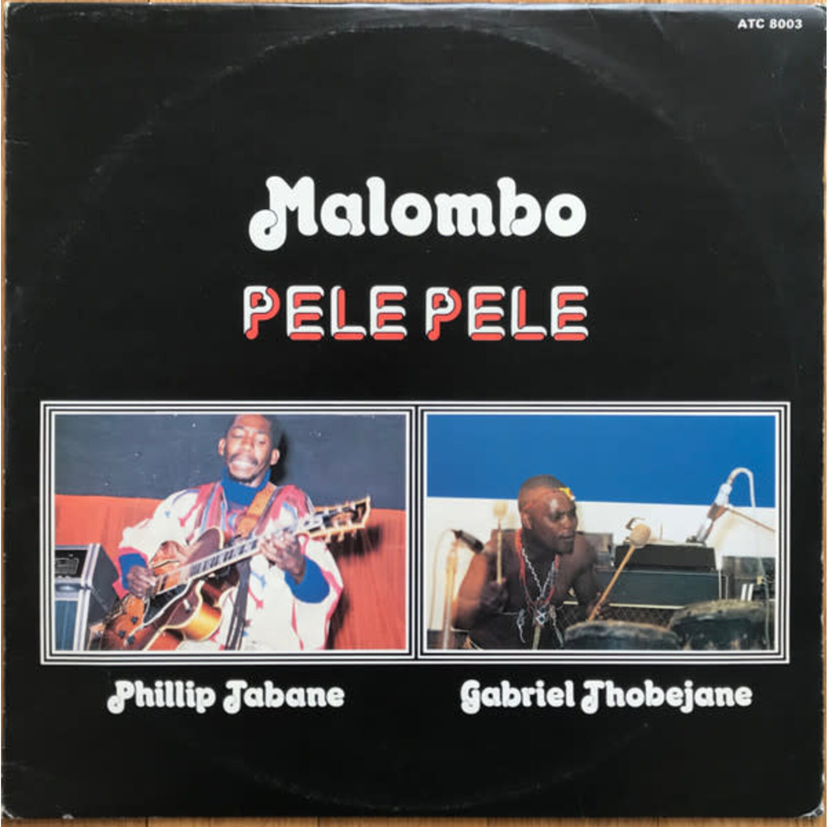 [Kollectible Vinyl] Malombo: Pele Pele [ATLANTIC]
