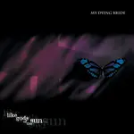 [New] My Dying Bride: Like Gods Of The Sun [Peaceville]