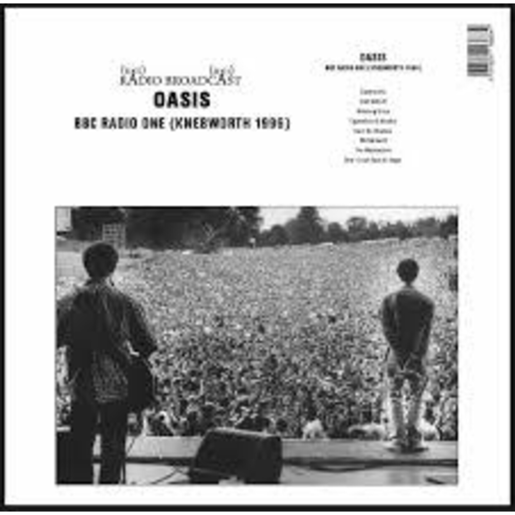 [New] Oasis: BBC Radio One (Knebworth 1996) [RADIO BROADCAST]