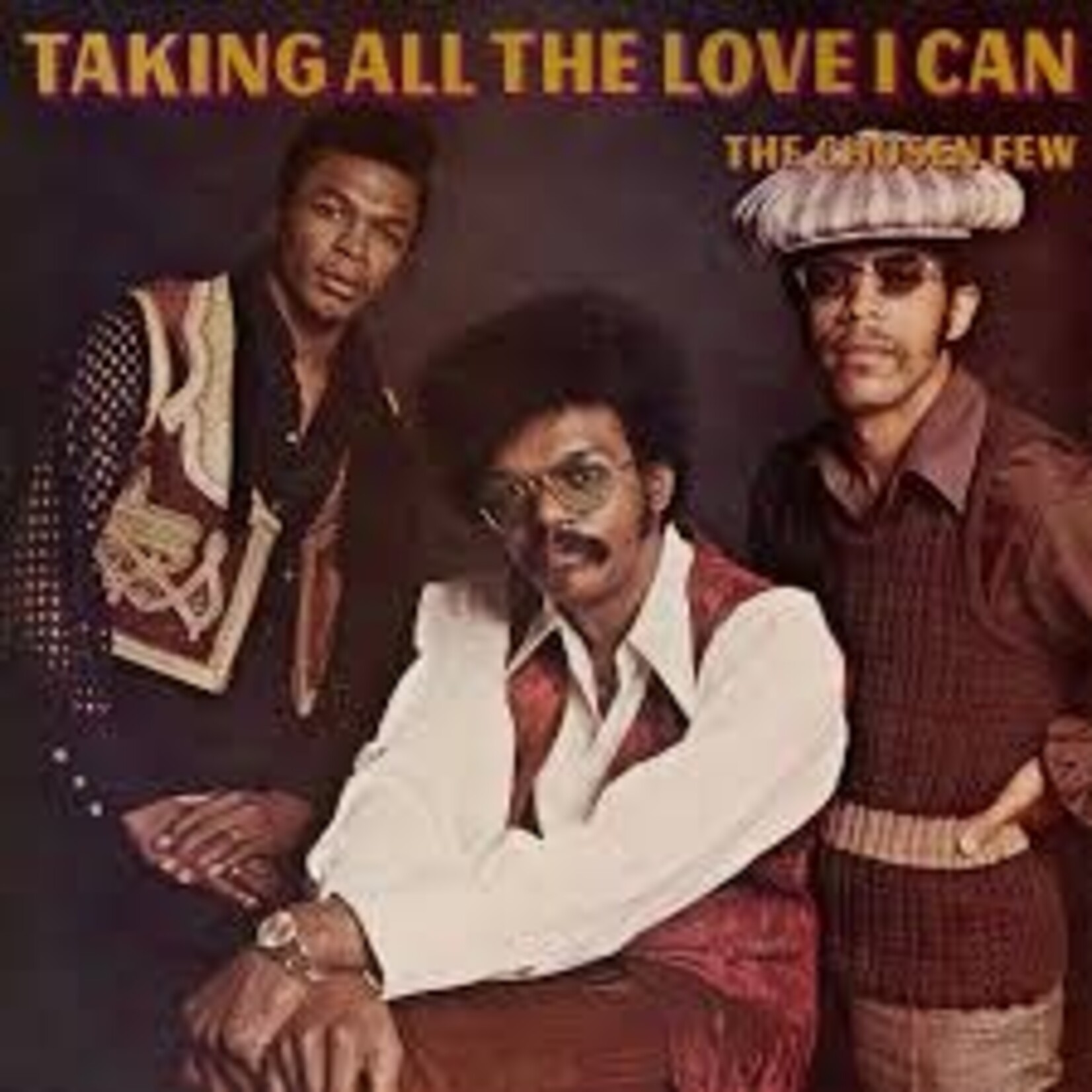 [New] Chosen Few: Taking All The Love I Can [ON HIGH]