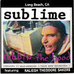 Sublime: Robbin' The Hood (2LP) [UME]