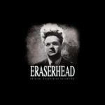 [Kollectible Vinyl] Splet, Alan & David Lynch: Eraserhead Original Soundtrack Recording (2012, USA, VG+, Soundtrack) [SACRED BONES]