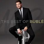 [New] Buble, Michael: The Best Of Buble (2LP) [REPRISE/WARNER]