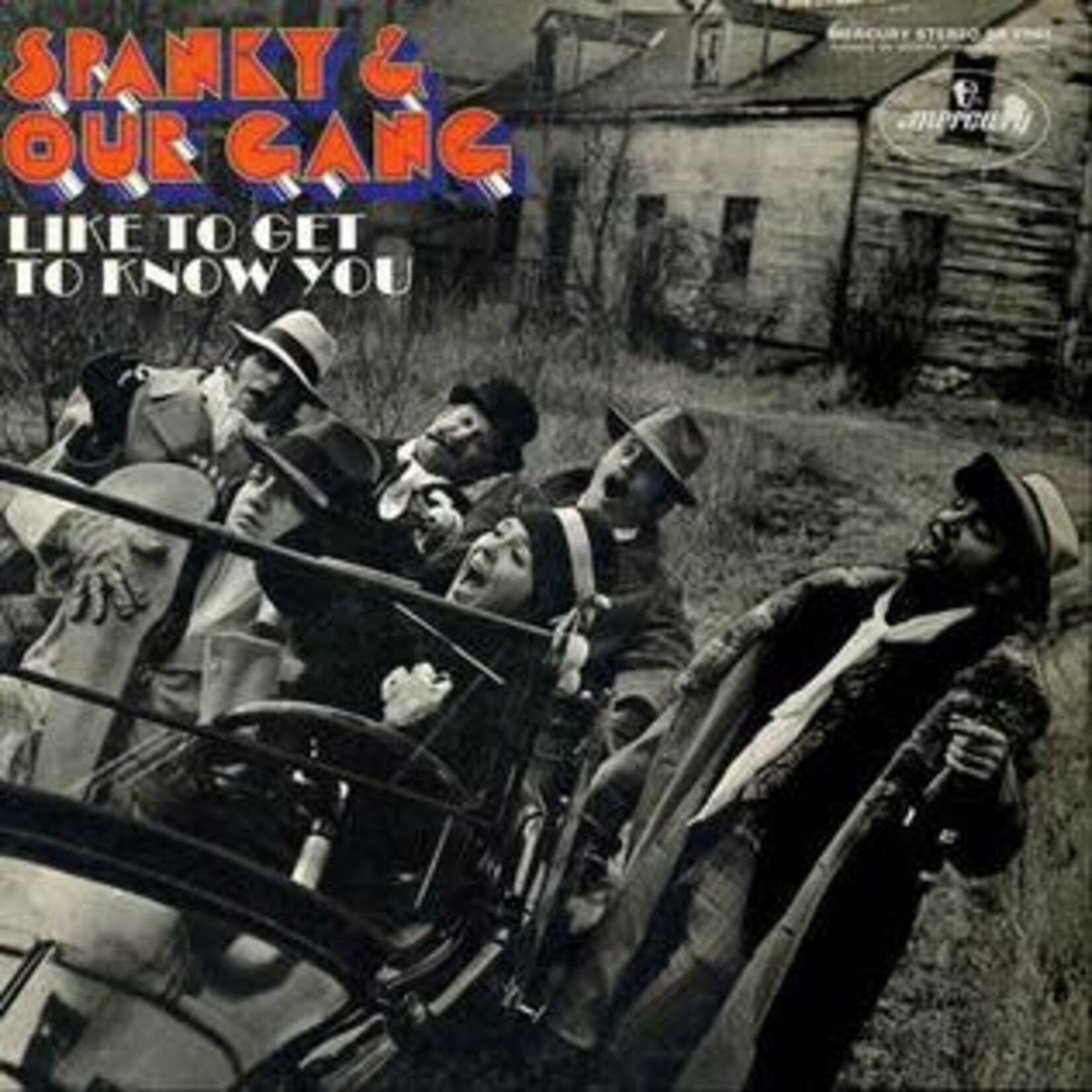 Spanky & Our Gang: Like to Get to Know You [VINTAGE]