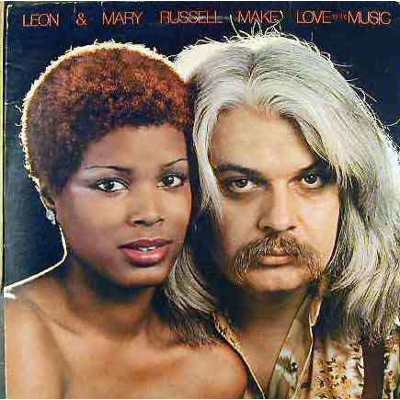 Leon & Mary Russell - Make Love to the Music
