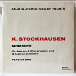 [Nick's Disk Pics] Stockhausen, Karlheinz: Momente - Version 1965 (1970s, Germany, VG+) [WERGO]