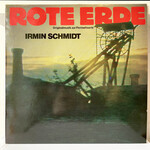 [Nick's Disk Pics] Schmidt, Irmin: Rote Erde (1983, Germany, VG+)[TELDEC]