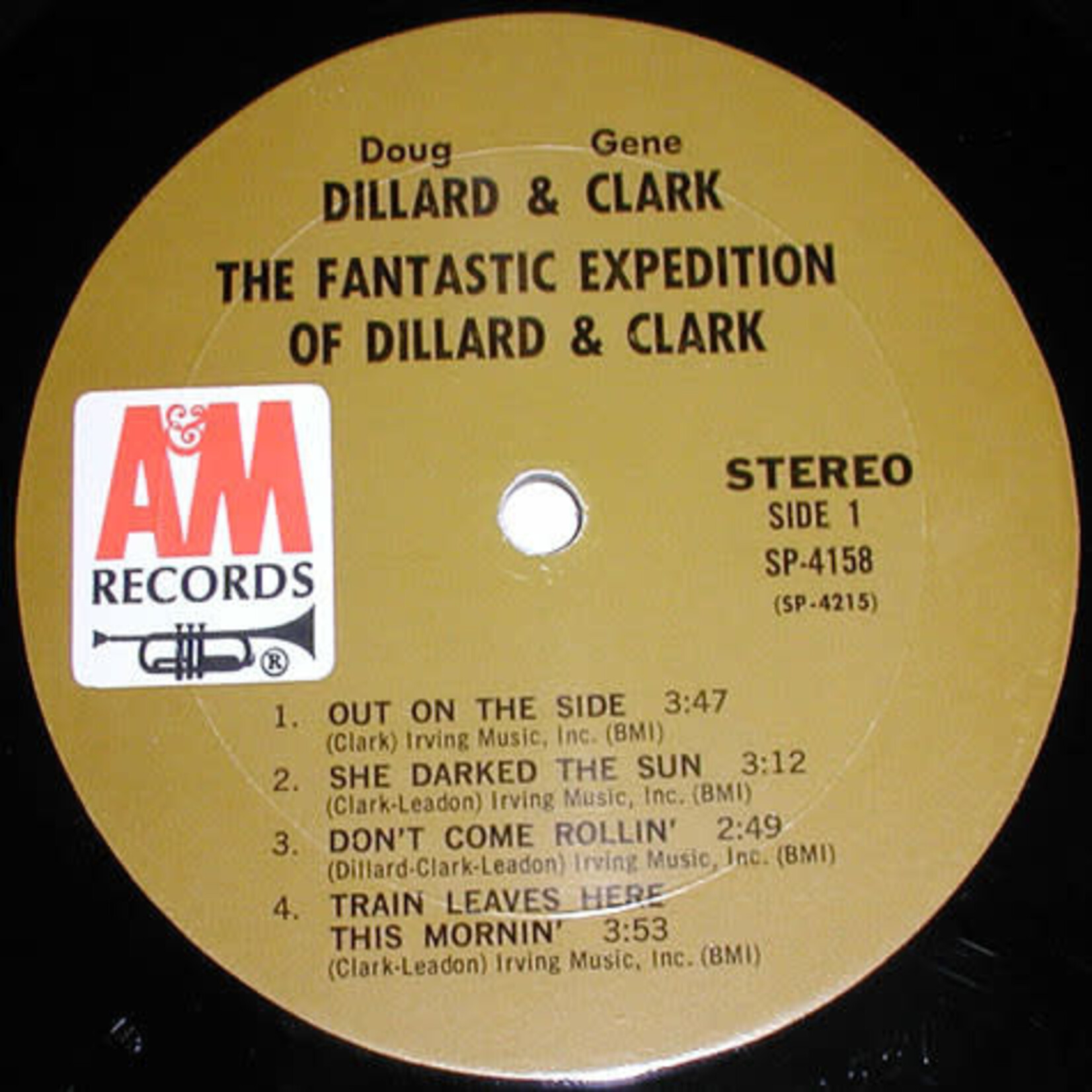 [Nick's Disk Pics] Dillard, Doug & Gene Clark: The Fantastic Expedition of Dillard & Clark (1968, Canada, VG+) [A&M]