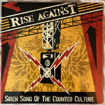 Rise Against: Siren Song of the Counter Culture [UNIVERSAL]