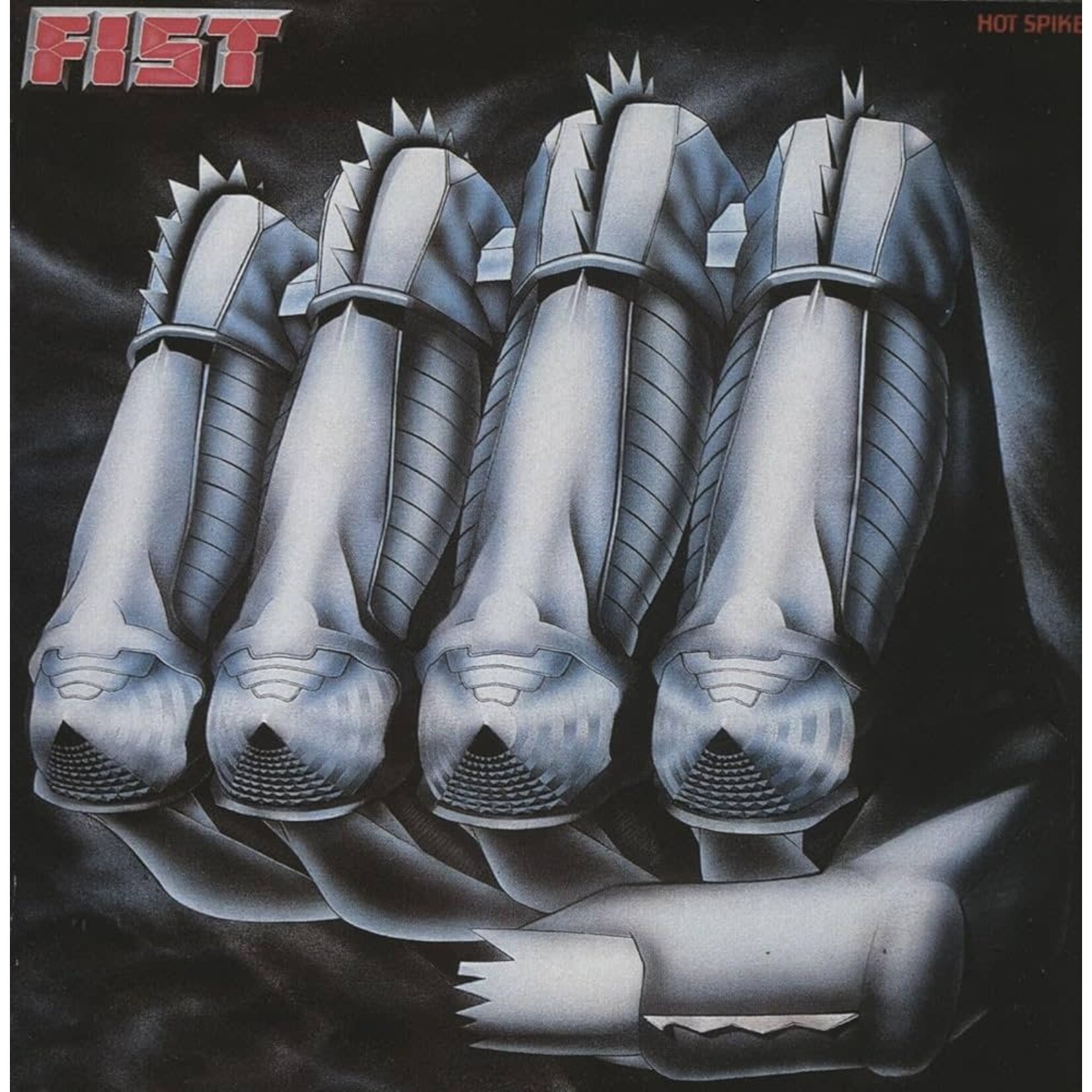 Fist: Hot Spikes [VINTAGE]
