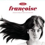 Francoise Hardy - Francoise Hardy En Vogue - Best Of 1962-1967