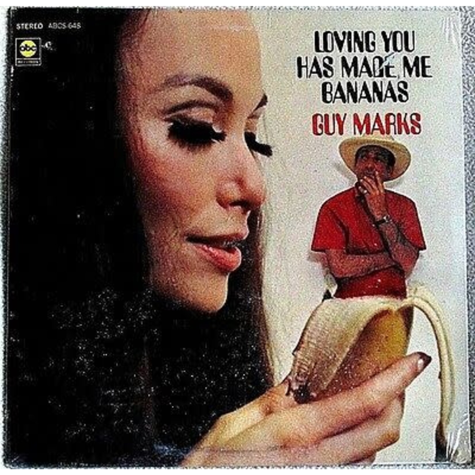 Marks, Guy: Loving You Has Made Me Bananas [VINTAGE]