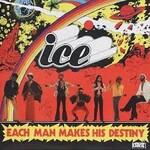 [New] Ice (Lafayette Afro-Rock Band): Each Man Makes His Destiny [STRUT]