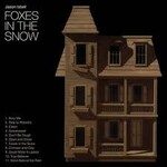 [New] Isbell, Jason: Foxes in the Snow [SOUTHEASTERN]