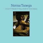 [New Vinyl] Tanega, Norma: I Don't Think It Will Hurt If You Smile [ACE]