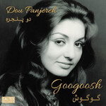 Googoosh: Dou Panjereh [CALTEX]