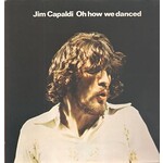 Jim Capaldi - Oh How We Danced