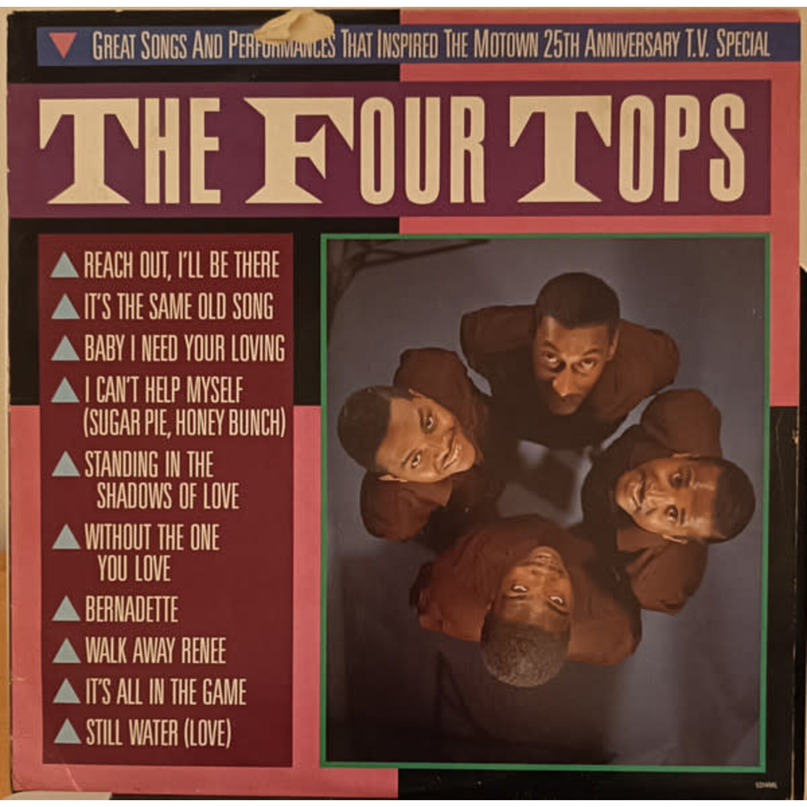 Four Tops: Great Songs & Performances That Inspired the Motown 25th Anniversary Special [VINTAGE]