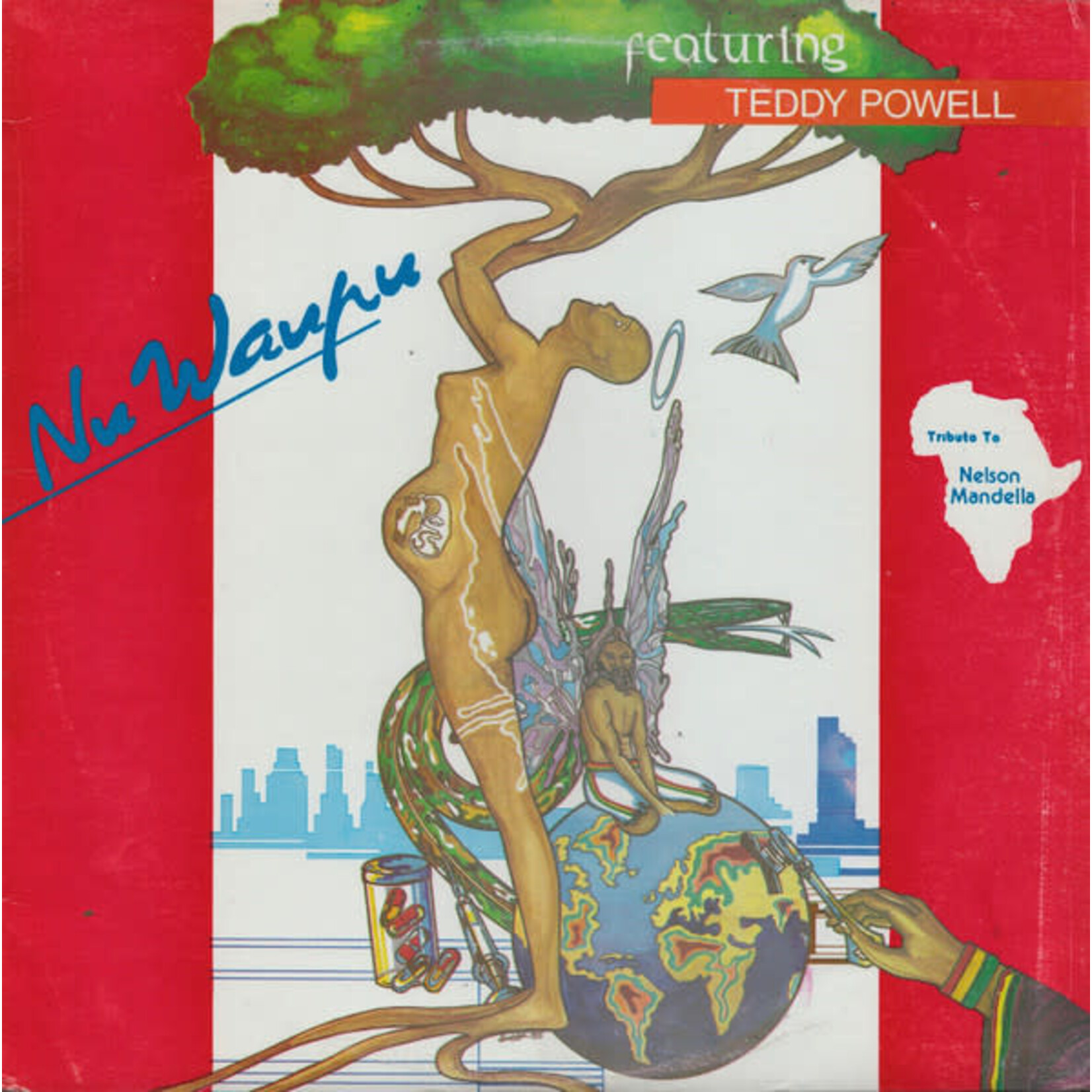 [Kollectible Vinyl] Nu Waupu Featuring Teddy Powell: Tribute To Nelson Mandela (1986, Jamaica, VG+) [NUWAUPU]