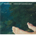 [Kollectible Vinyl] Roedelius:  Wenn Der Südwind Weht (1981, Germany, VG+) [SKY]