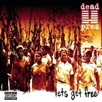 [New Vinyl] dead prez: Let's Get Free (25th Anniversary) [Columbia/Legacy]