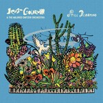 [New] Goldblum, Jeff & The Mildred Snitzer Orchestra: Still Blooming [DECCA]
