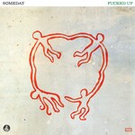 [New] Fucked Up: Someday [GET BETTER RECORDS]