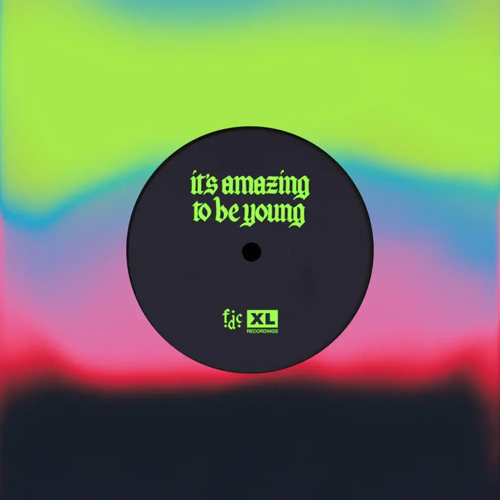 [New] Fontaines D.C.: It's Amazing To Be Young/Before You I Just Forgot [(7"), XL RECORDINGS]