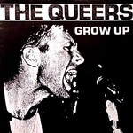 [New Vinyl] Queers: Grow Up [ALL STAR RECORDS]