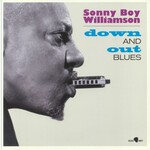 [New] Williamson, Sonny Boy: Down And Out Blues (180g-5 bonus tracks) [BLUES JOINT]