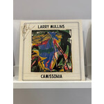 [New Vinyl] Mullins, Larry: CAMISSONIA (Signed) (Nick Cave and the Bad Seeds) [HIT THING]
