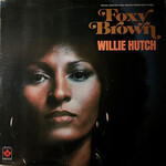 [Nick's Disk Pics] Hutch, Willie: Foxy Brown (soundtrack)(1974, Canada, VG+)[MOTOWN]