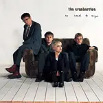 [New] Cranberries The: No Need To Argue (30TH Anniversary Edition) [UNIVERSAL]