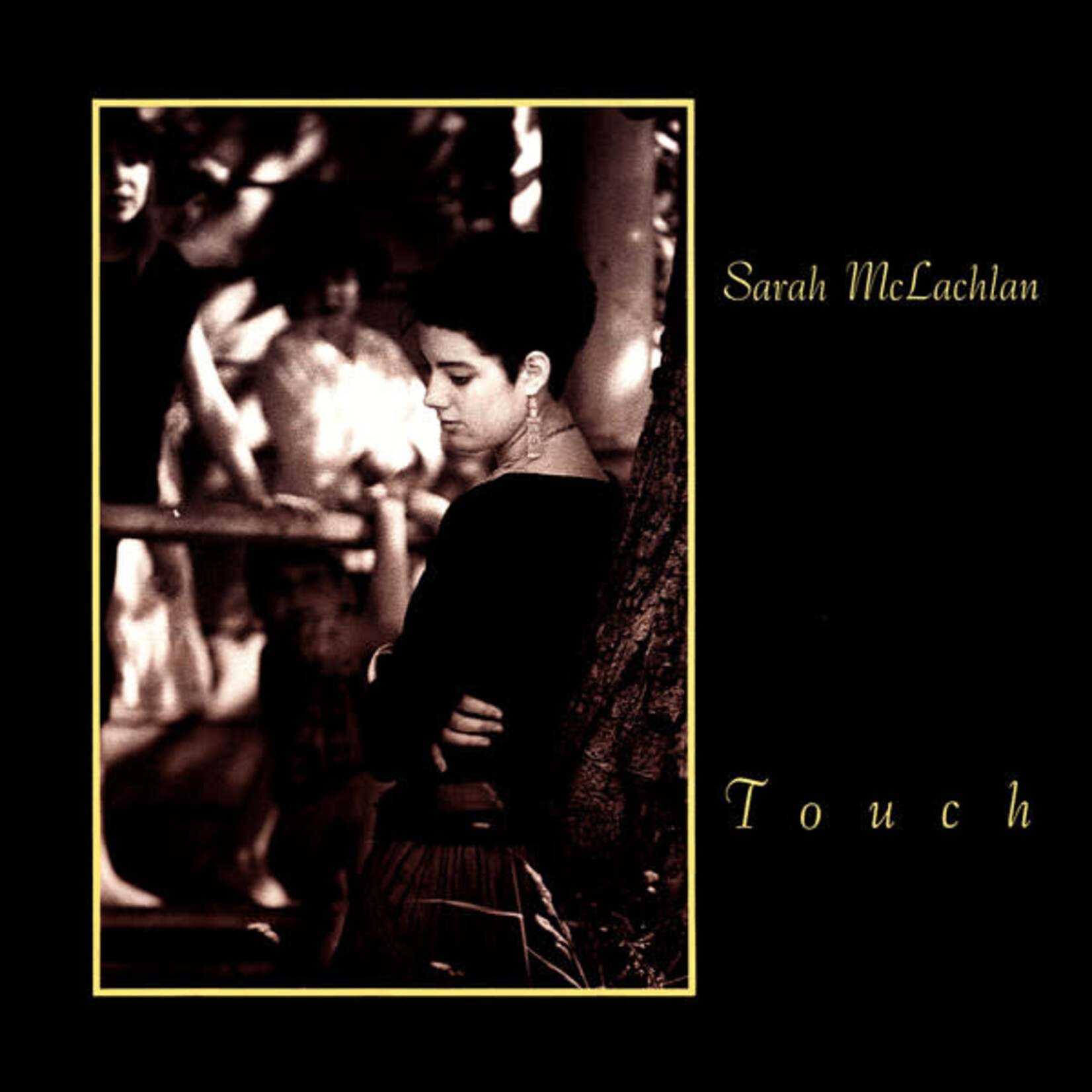 McLachlan, Sarah: Touch [VINTAGE]
