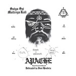 [Kollectibles] Satya Sai Maitreya Kali: Apache / Inca (2019, USA, Ltd Ed, VG+) [MAITREYA APACHE MUSIC]