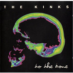 [Kollectibles] The Kinks: To The Bone ( 1994, UK, VG+) [KONK]