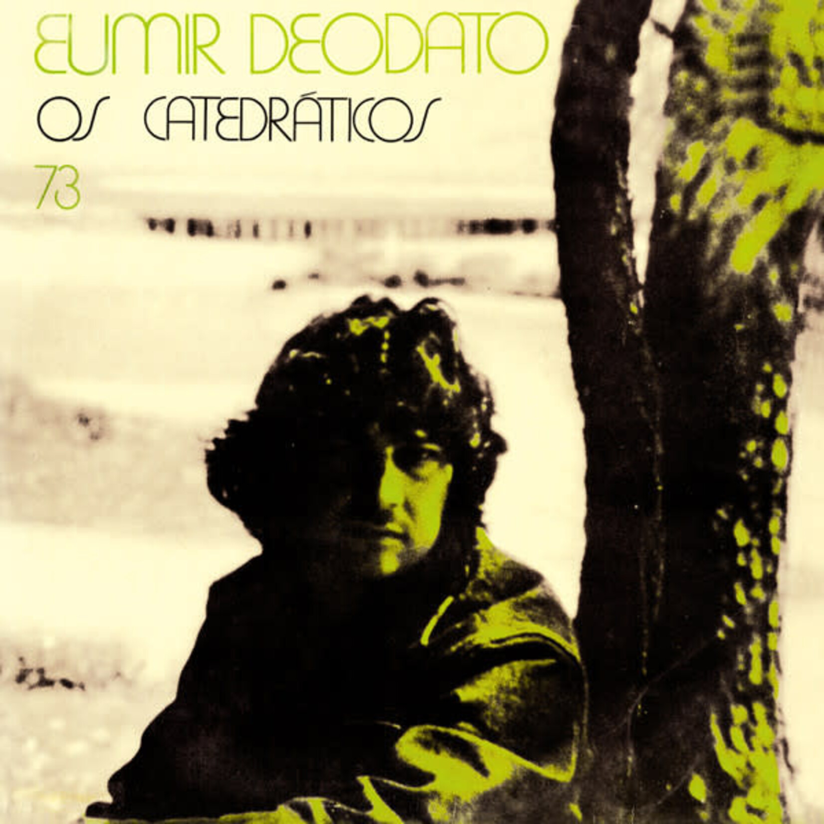 [Nick's Disk Pics] Deodato, Eumir: Os Catedraticos 73 (2019, UK, VG+) [EQUIPE]