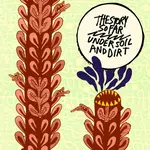 [New Vinyl] The Story So Far: Under Soil And Dirt (Violet and Black Splatter Vinyl) [PURE NOISE RECORDS]