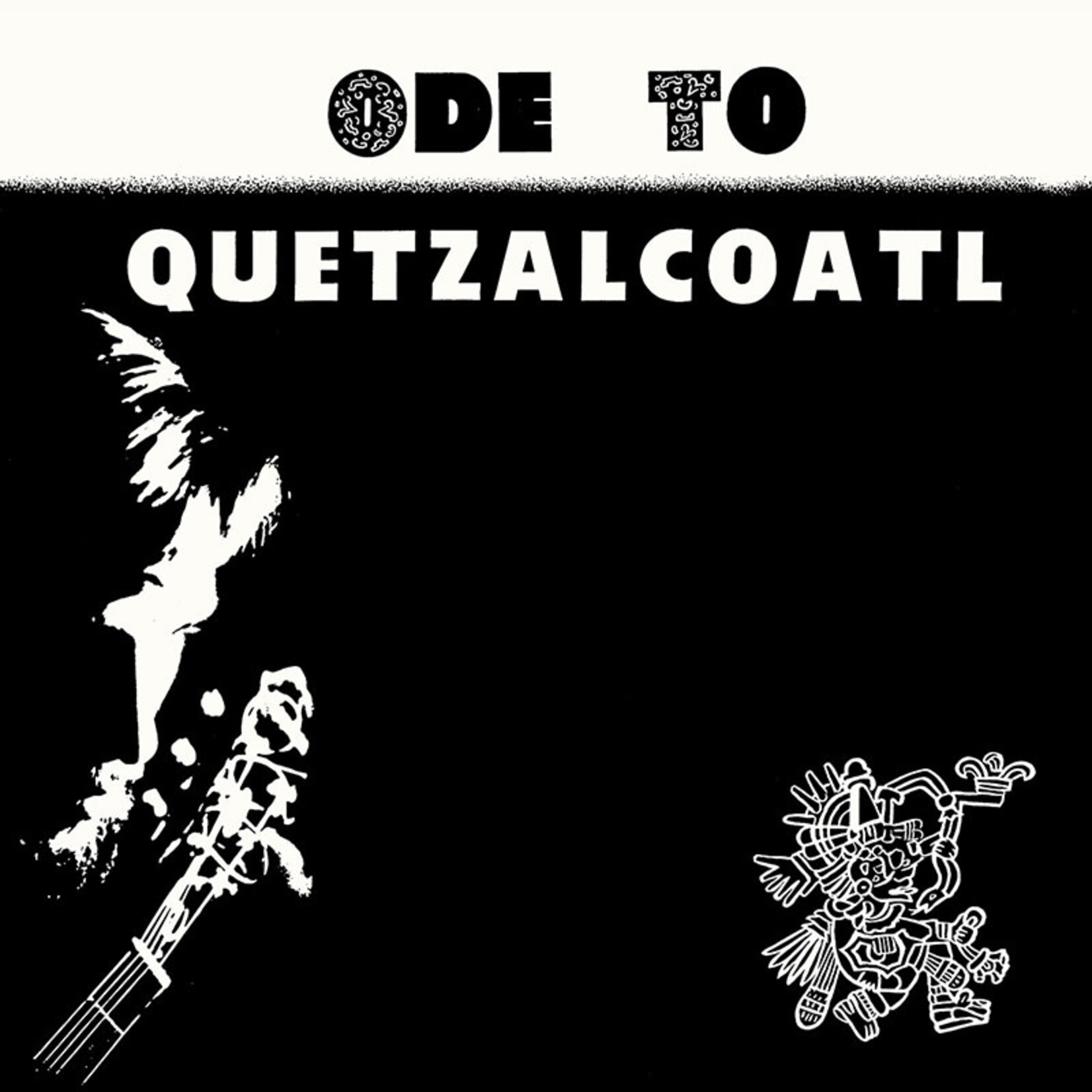 [New] Bixby, Dave: Ode To Quetzalcoatl [GUERSSEN]