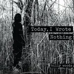 Billy Woods - Today, I Wrote Nothing (2LP-10th anniversary/coke bottle clear vinyl)