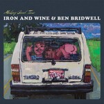 [New] Iron & Wine/ Bridwell, Ben: Making Good Time (12"EP) [HUGER LEWIS AND THE DUDES]