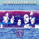 Foot in Coldwater: The Second Foot in Coldwater [VINTAGE]